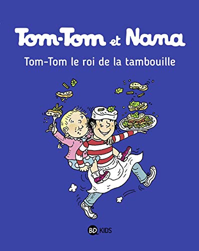 Tom-Tom le roi de la tambouille